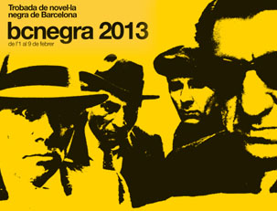 BCNegra 2013: Todos los autores y las principales actividades del festival catalán