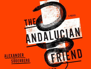 Suma publicará tras el verano ‘El amigo andaluz’, el éxito internacional de Alexander Soderberg