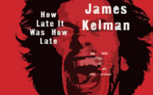‘Era tarde, muy tarde’ de James Kelman se publicará después de verano en España