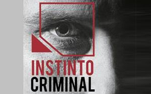 Plaza & Janés publica ‘Instinto Criminal’, el primer libro del canal de televisión Crimen & Investigación