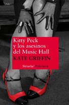 Kitty Peck y los asesinos del Music Hall, de Kate Griffin