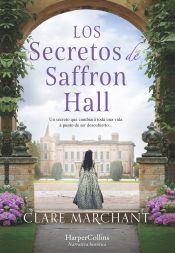 Portada del libro Los secretos de Saffron Hall