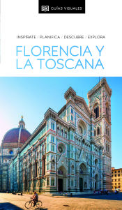 Portada del libro Guía Visual Florencia y la Toscana (Guías Visuales)
