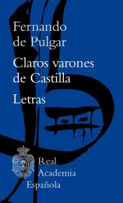 Portada del libro Claros varones de Castilla / Letras
