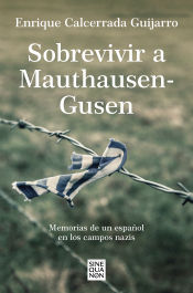 Portada del libro Sobrevivir a Mauthausen-Gusen