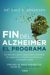 Portada del libro El fin del Alzheimer, el programa