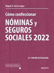 Portada del libro Cómo confeccionar nóminas y seguros sociales 2022