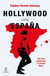 Portada del libro Hollywood contra España