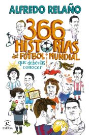 Portada del libro 366 historias del fútbol mundial que deberías conocer